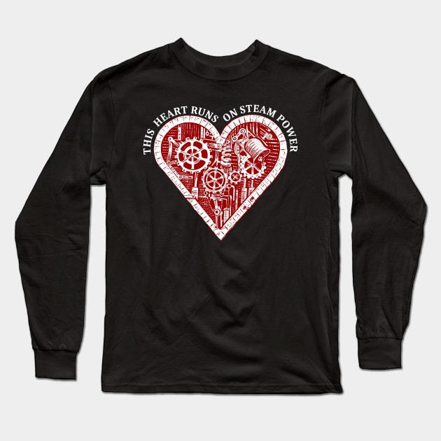 This Heart Runs On Steam Power, Steampunk Long Sleeve T-Shirt by Talesbybob